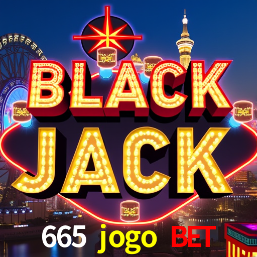 665 jogo bet