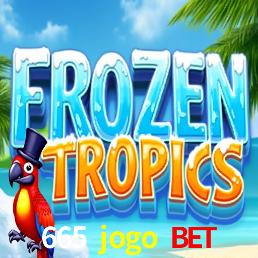 665 jogo bet
